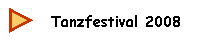 Tanzfestival 2008
