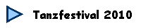 Tanzfestival 2010