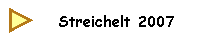 Streichelt 2007